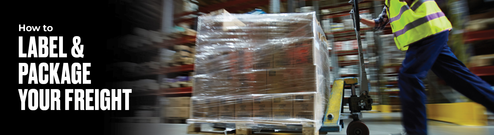 HowToPackageFreight_Banner