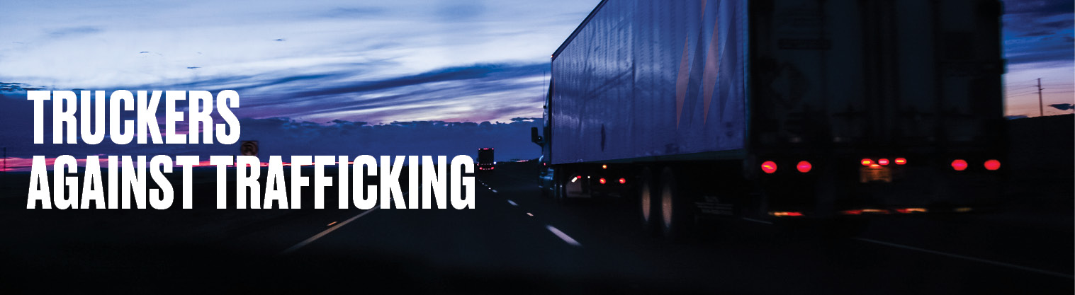 Proud to partner with Truckers Against Trafficking (TAT)
